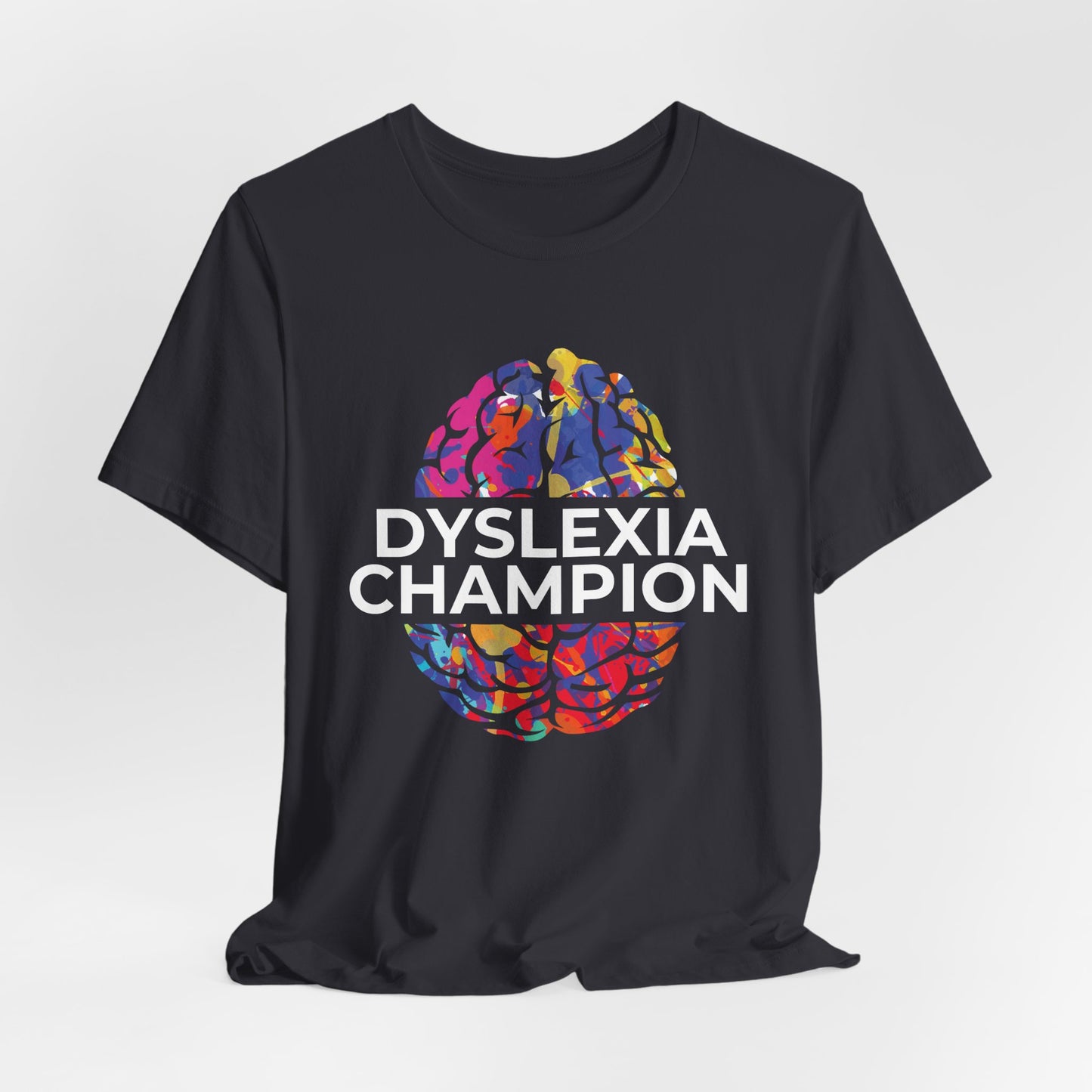 Dyslexia Champion - Adult T-Shirt
