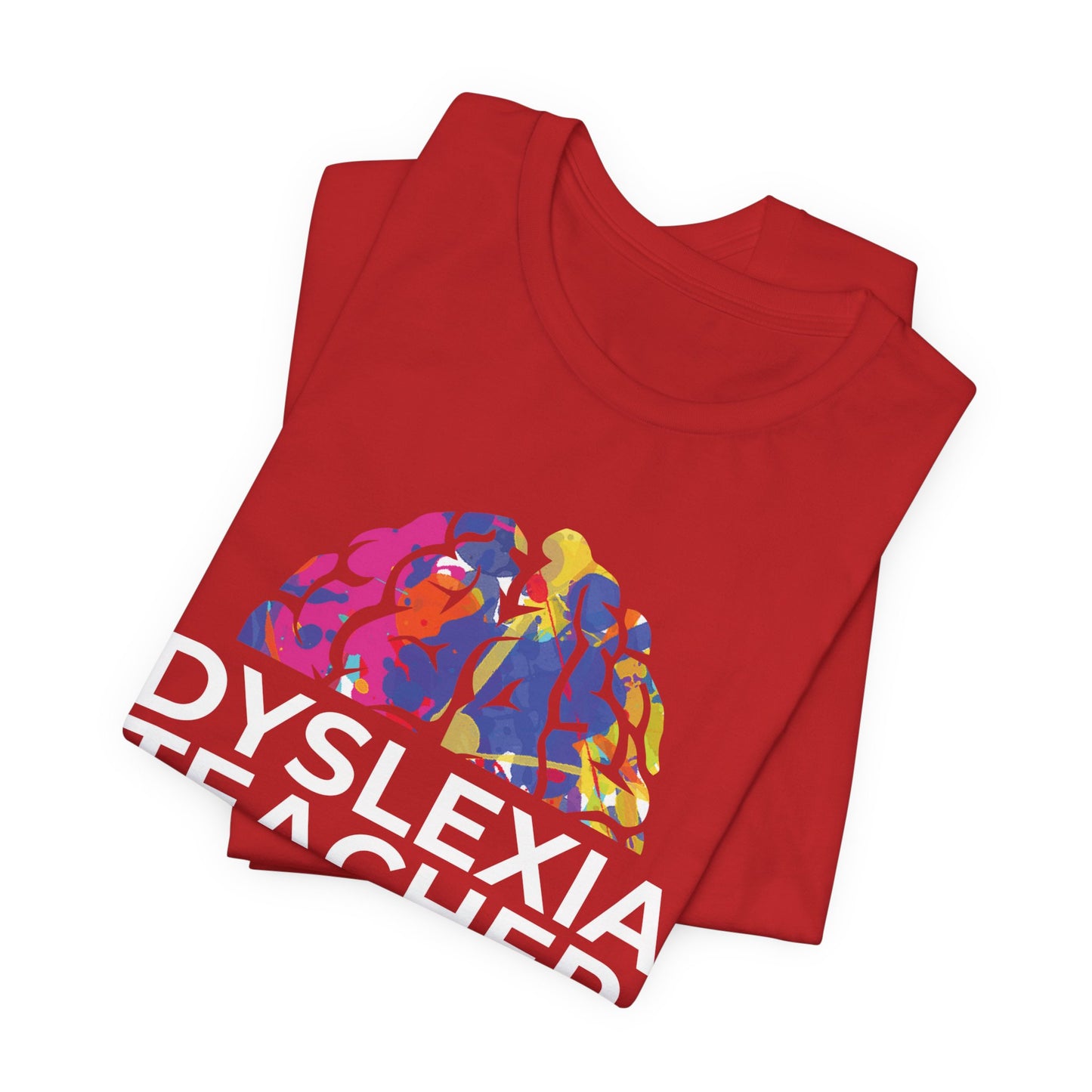 Dyslexia Teacher - Adult T-Shirt