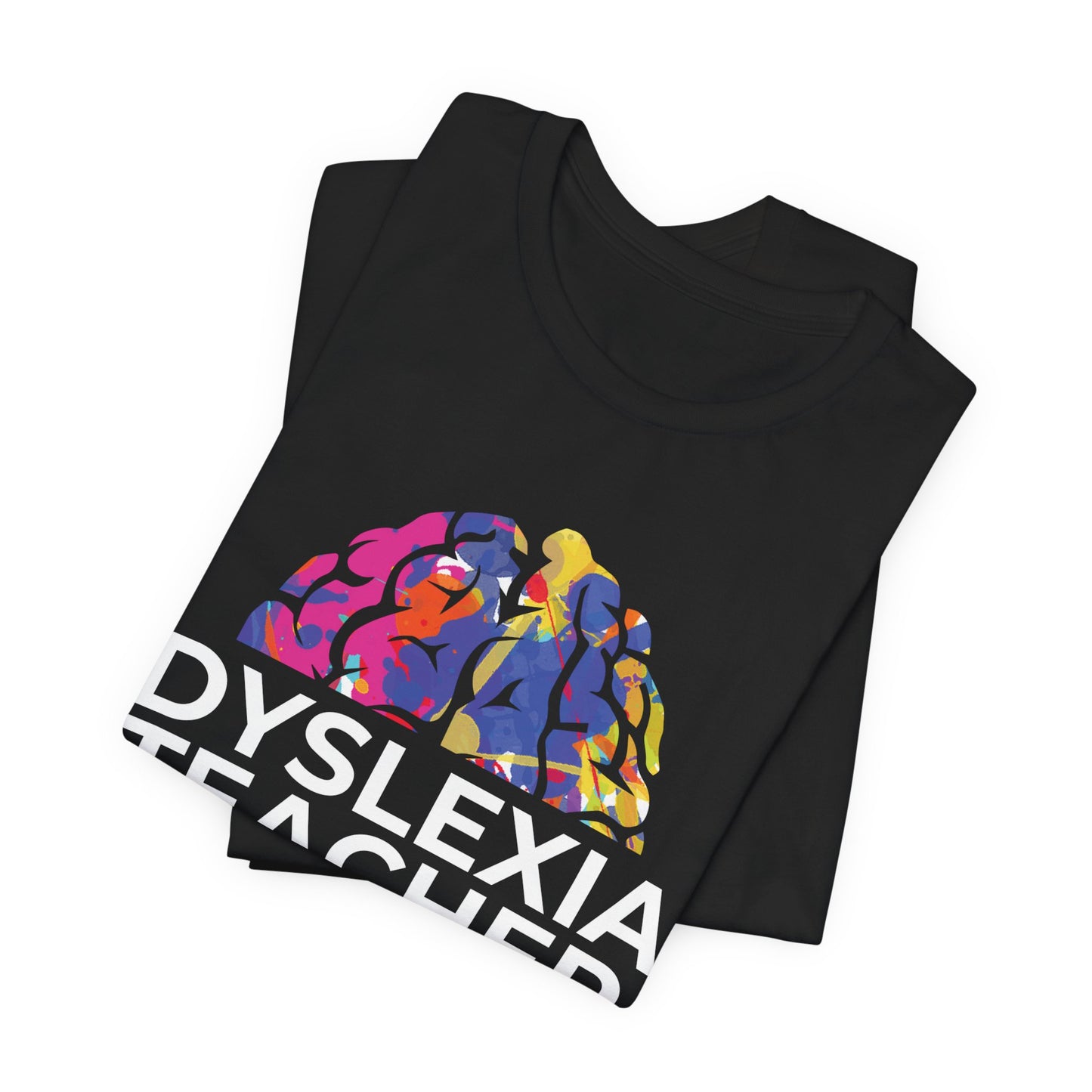 Dyslexia Teacher - Adult T-Shirt
