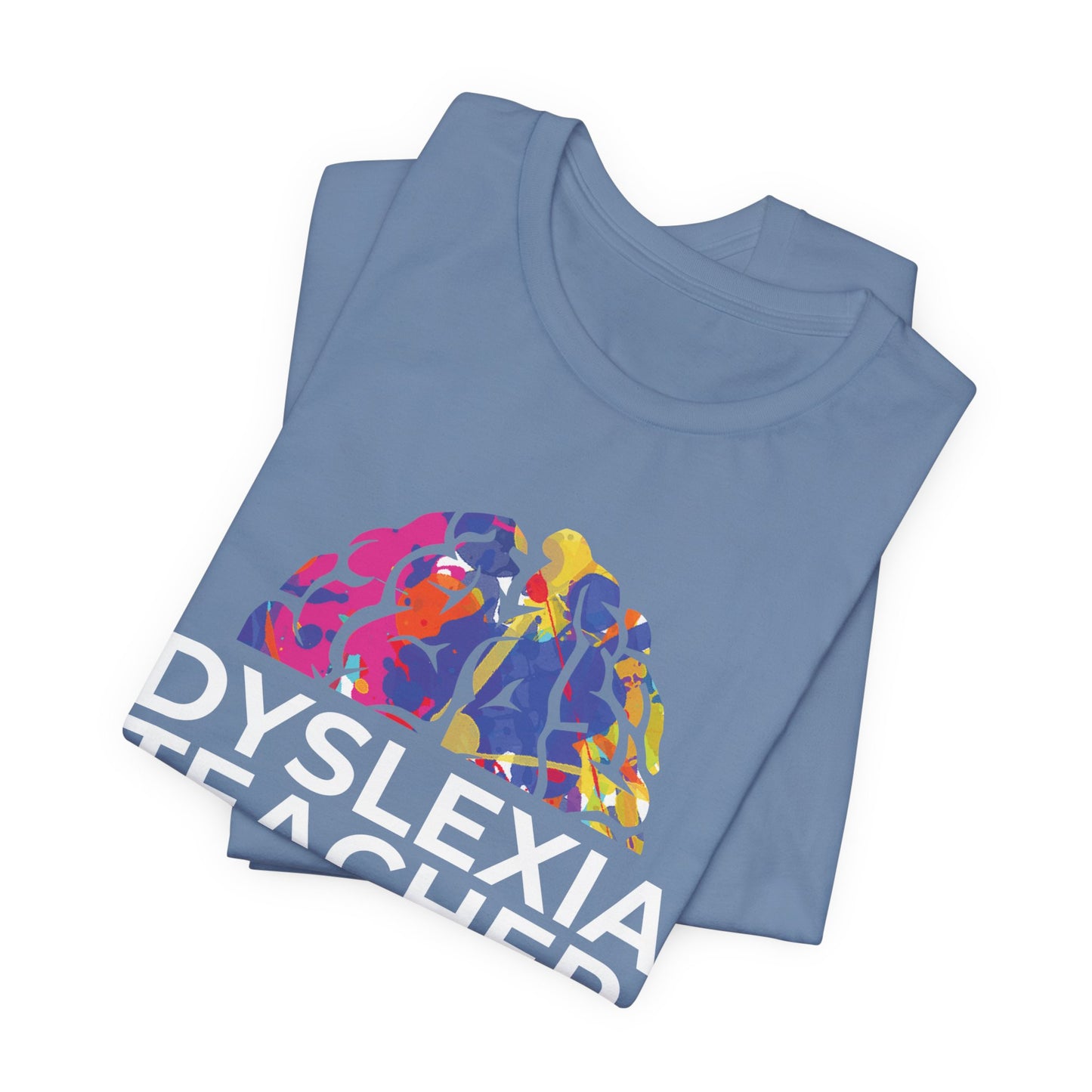 Dyslexia Teacher - Adult T-Shirt
