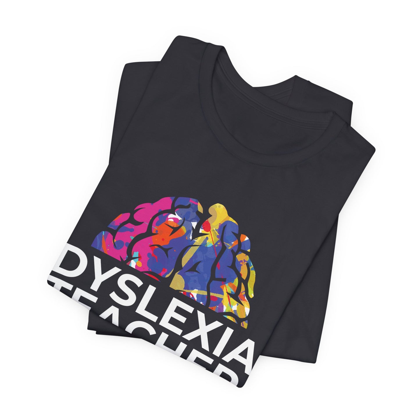 Dyslexia Teacher - Adult T-Shirt
