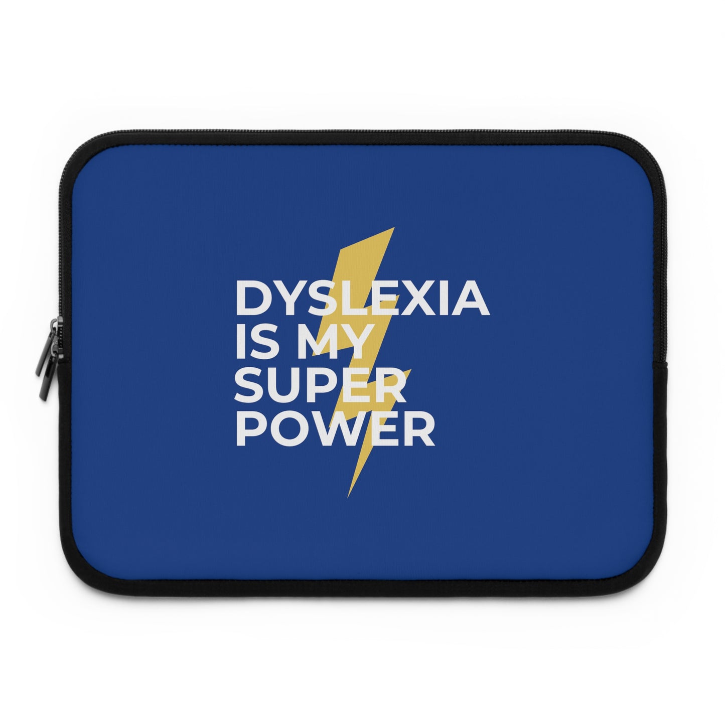 Dyslexia Is My Superpower Lightning Laptop Sleeve