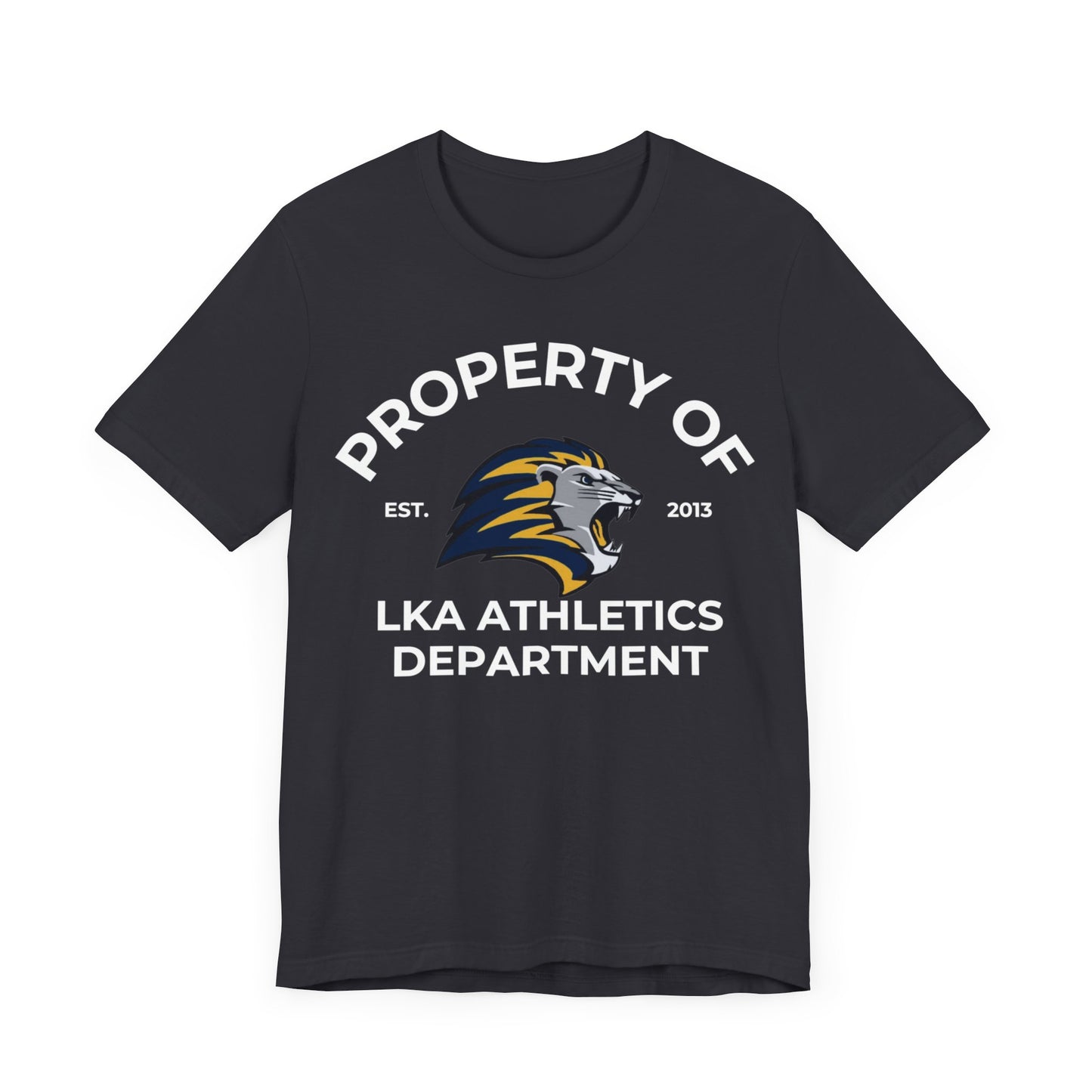 LKA Athletics Property of Adult T-Shirt