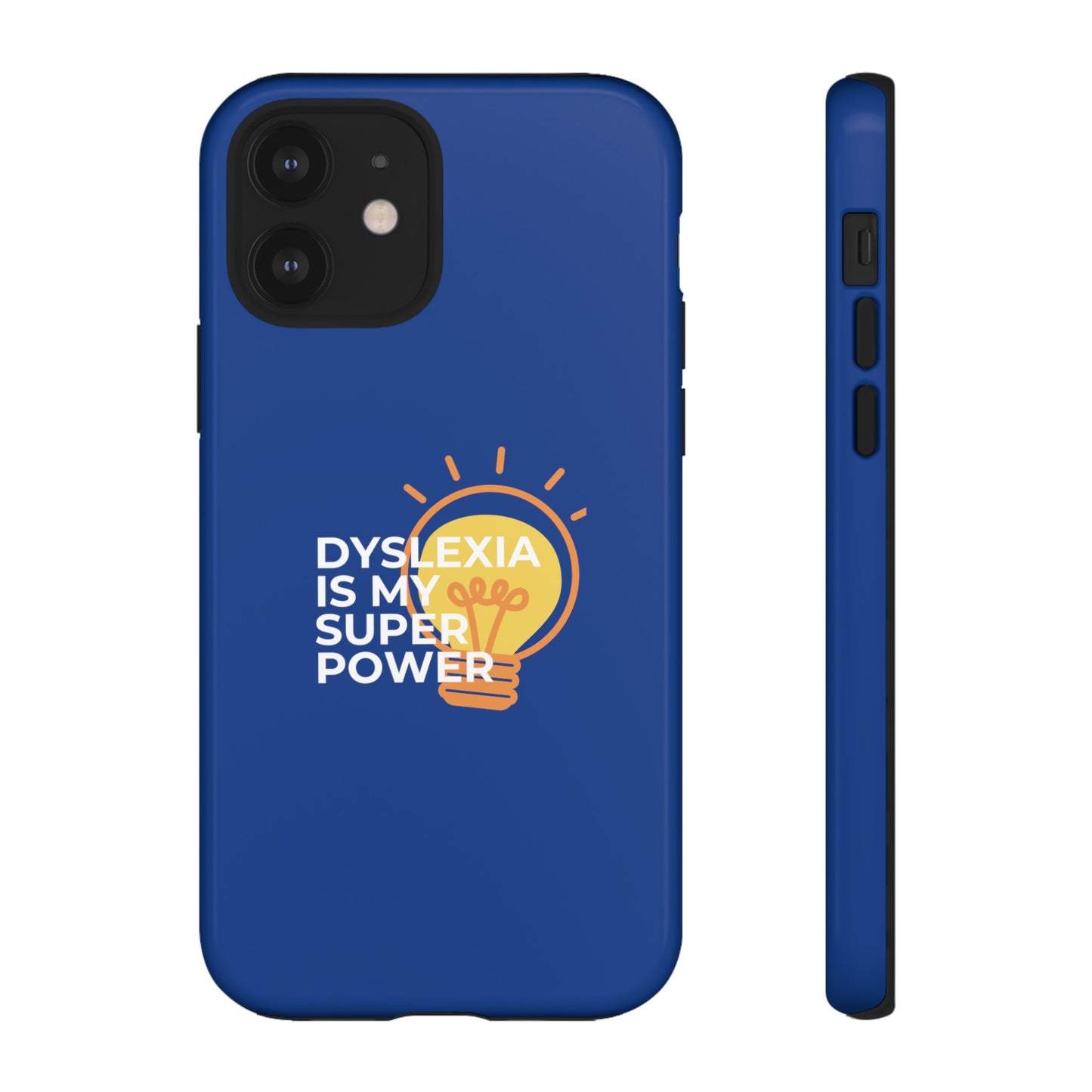 Dyslexia Is My Superpower Light Bulb Phone Case