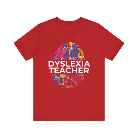 Dyslexia Teacher - Adult T-Shirt