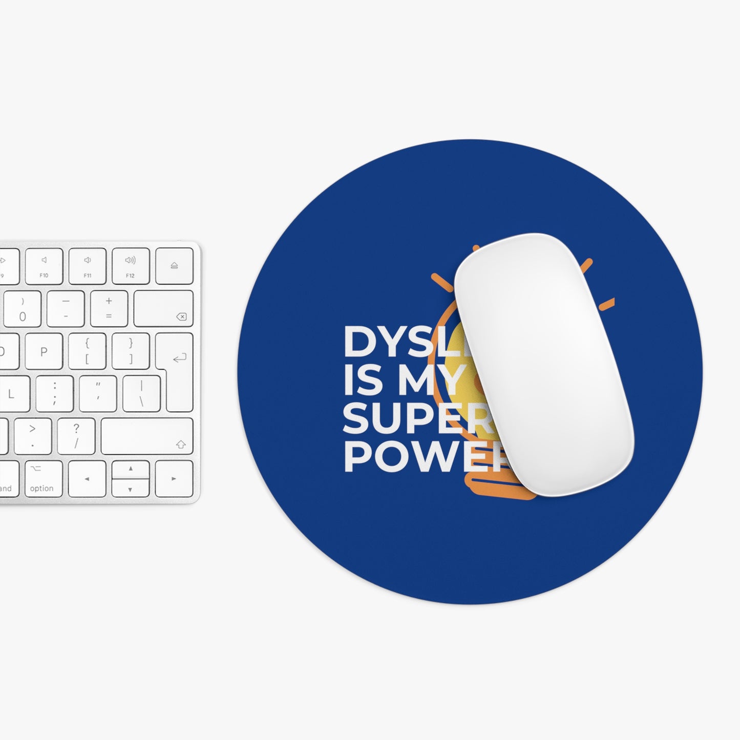 Dyslexia Is My Superpower Light Bulb Mouse Pad