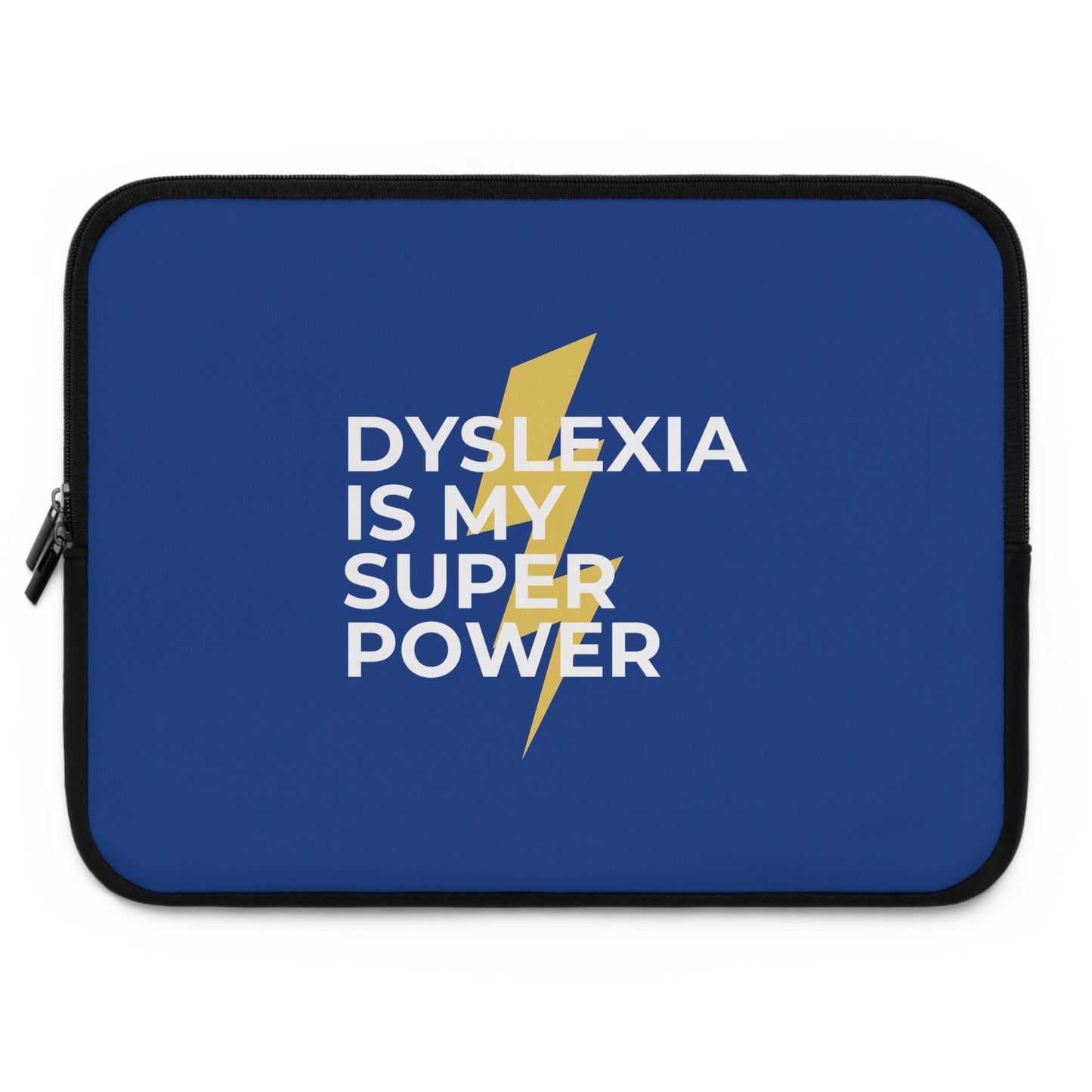 Dyslexia Is My Superpower Lightning Laptop Sleeve