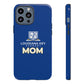 LKA Mom Phone Case