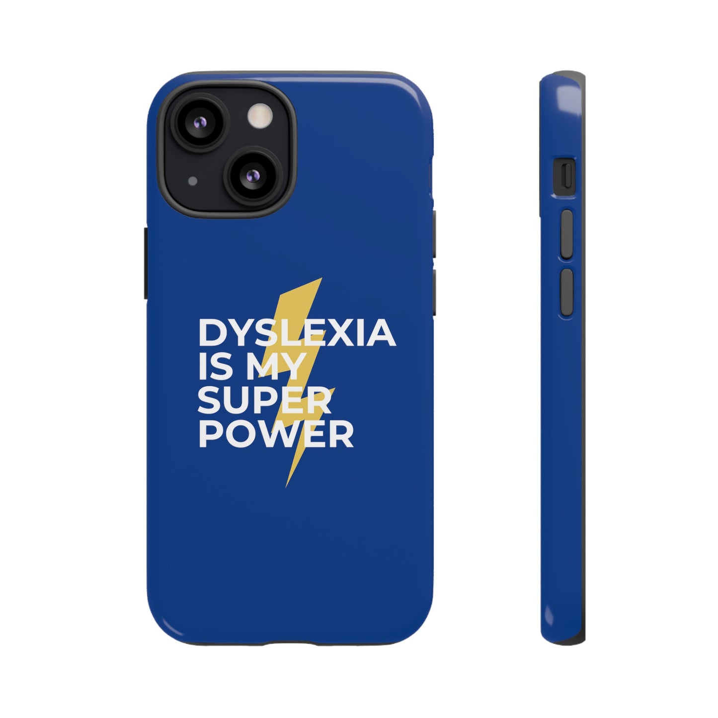 Dyslexia Is My Superpower Lightning Phone Case