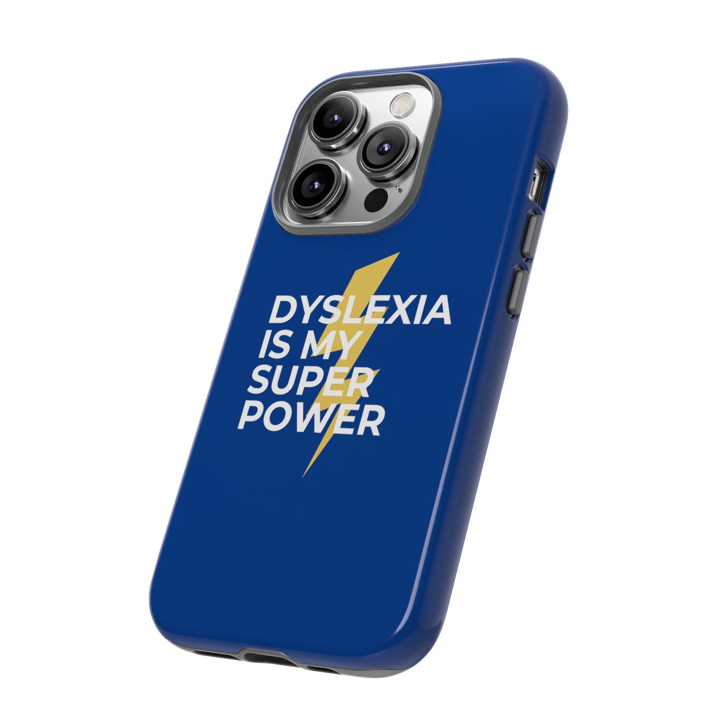 Dyslexia Is My Superpower Lightning Phone Case