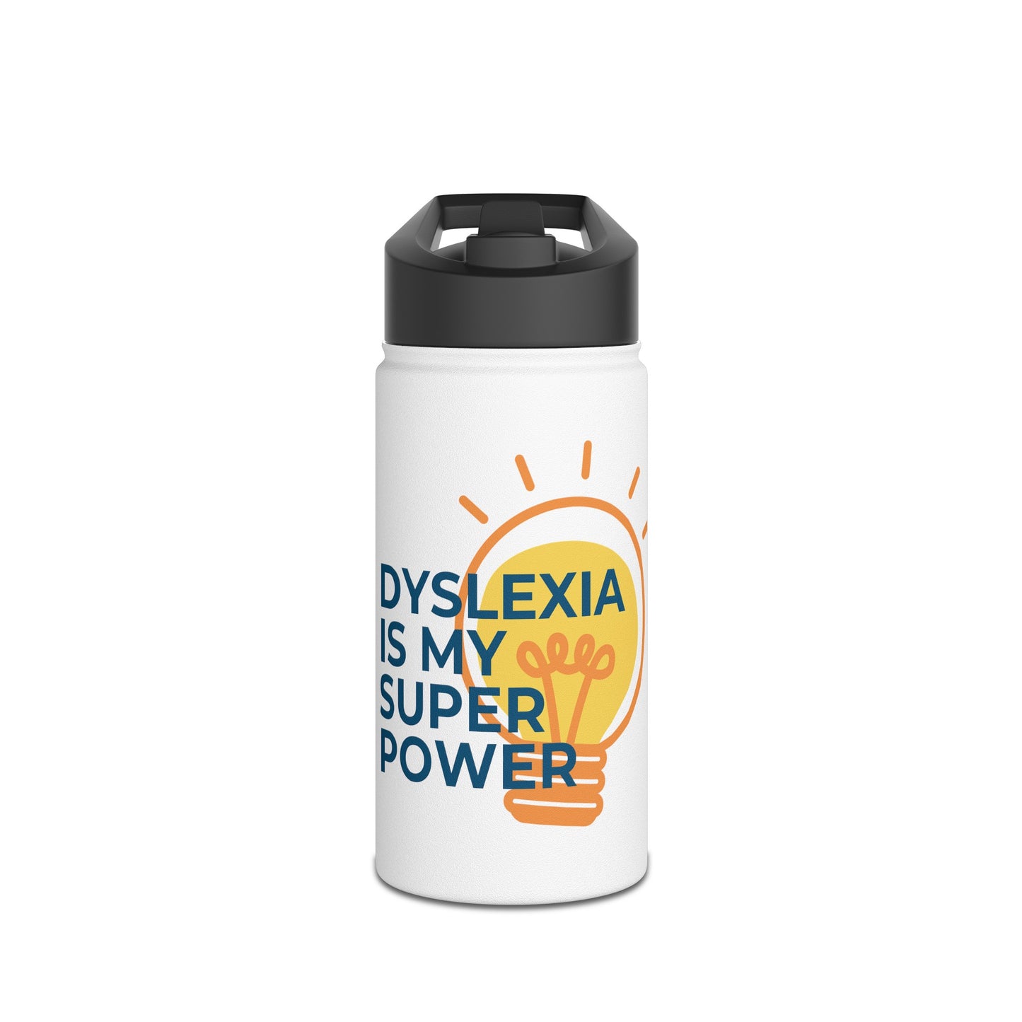 Dyslexia Is My Superpower Light Bulb Stainless Steel Water Bottle