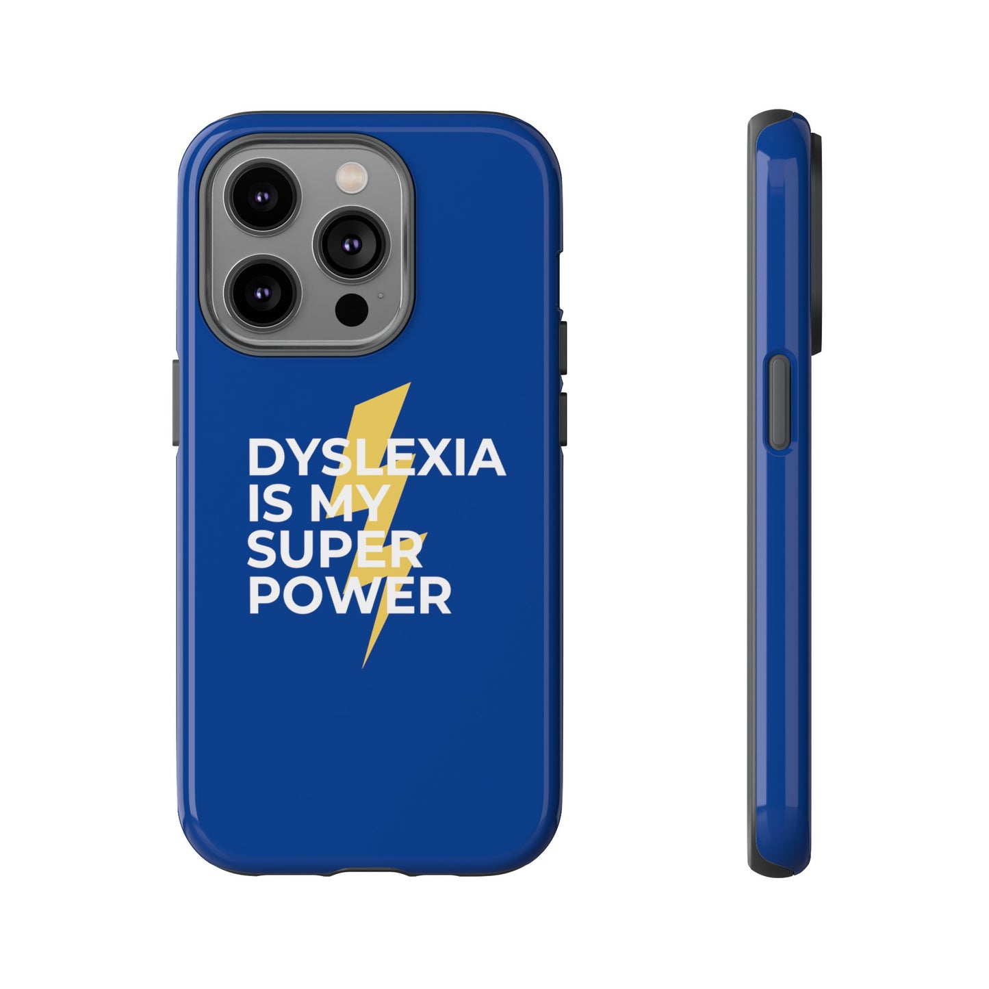 Dyslexia Is My Superpower Lightning Phone Case