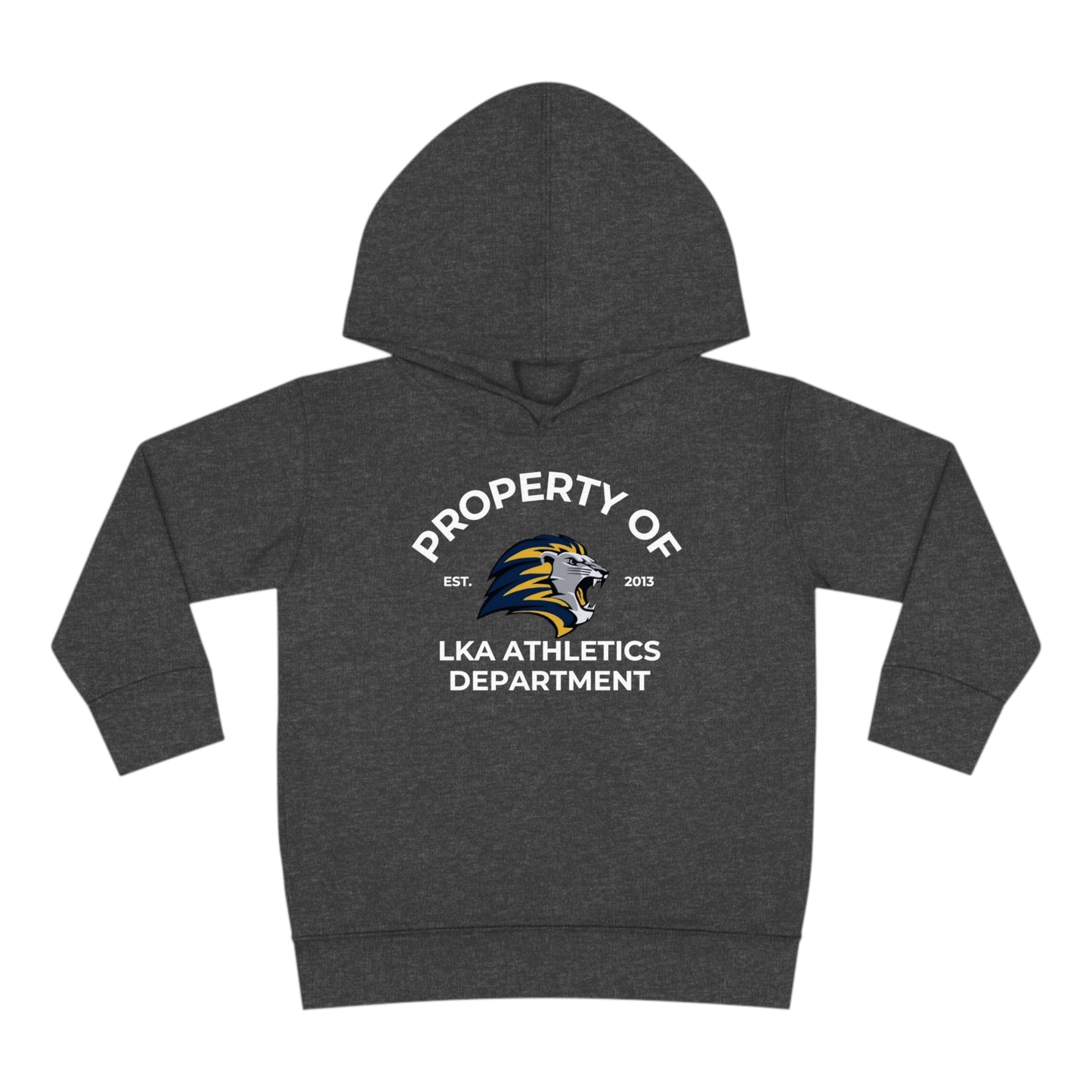 LKA Athletics Property Of Toddler Pullover Fleece Hoodie