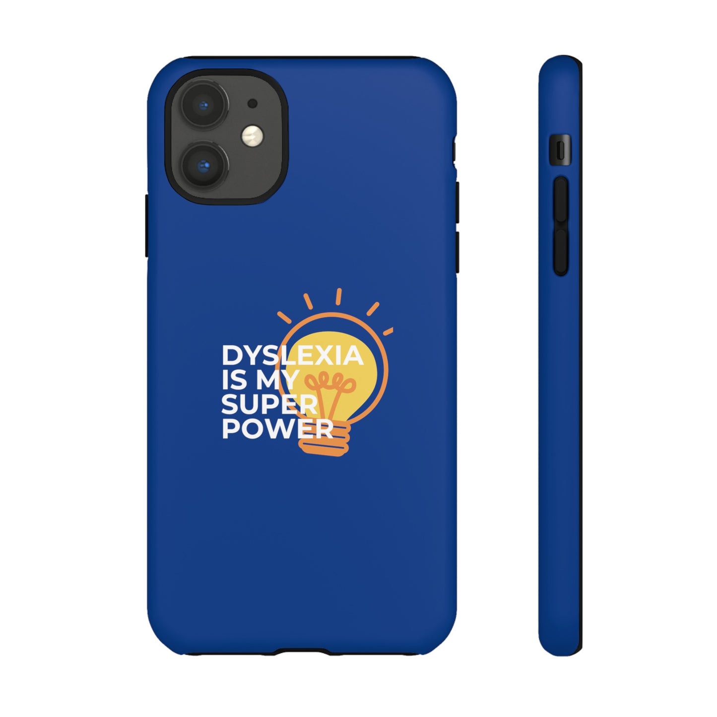 Dyslexia Is My Superpower Light Bulb Phone Case