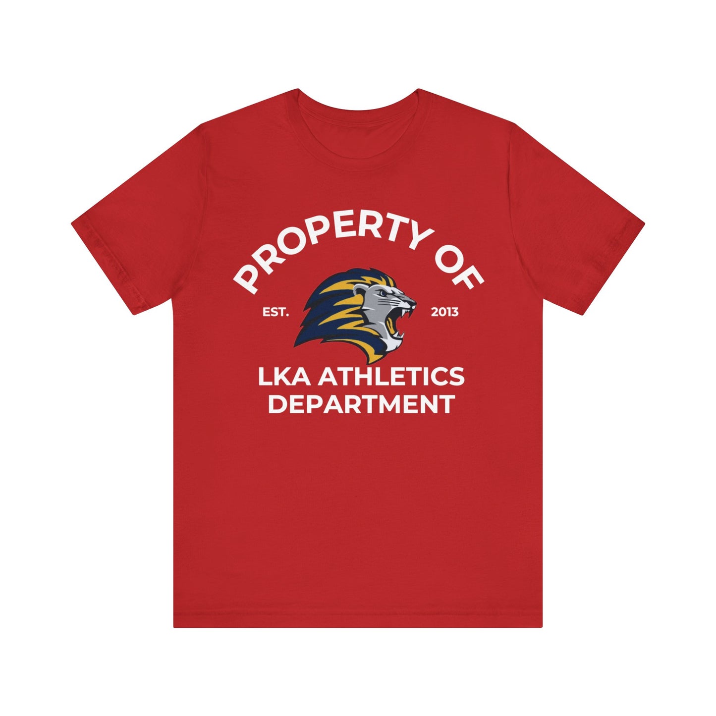 LKA Athletics Property of Adult T-Shirt