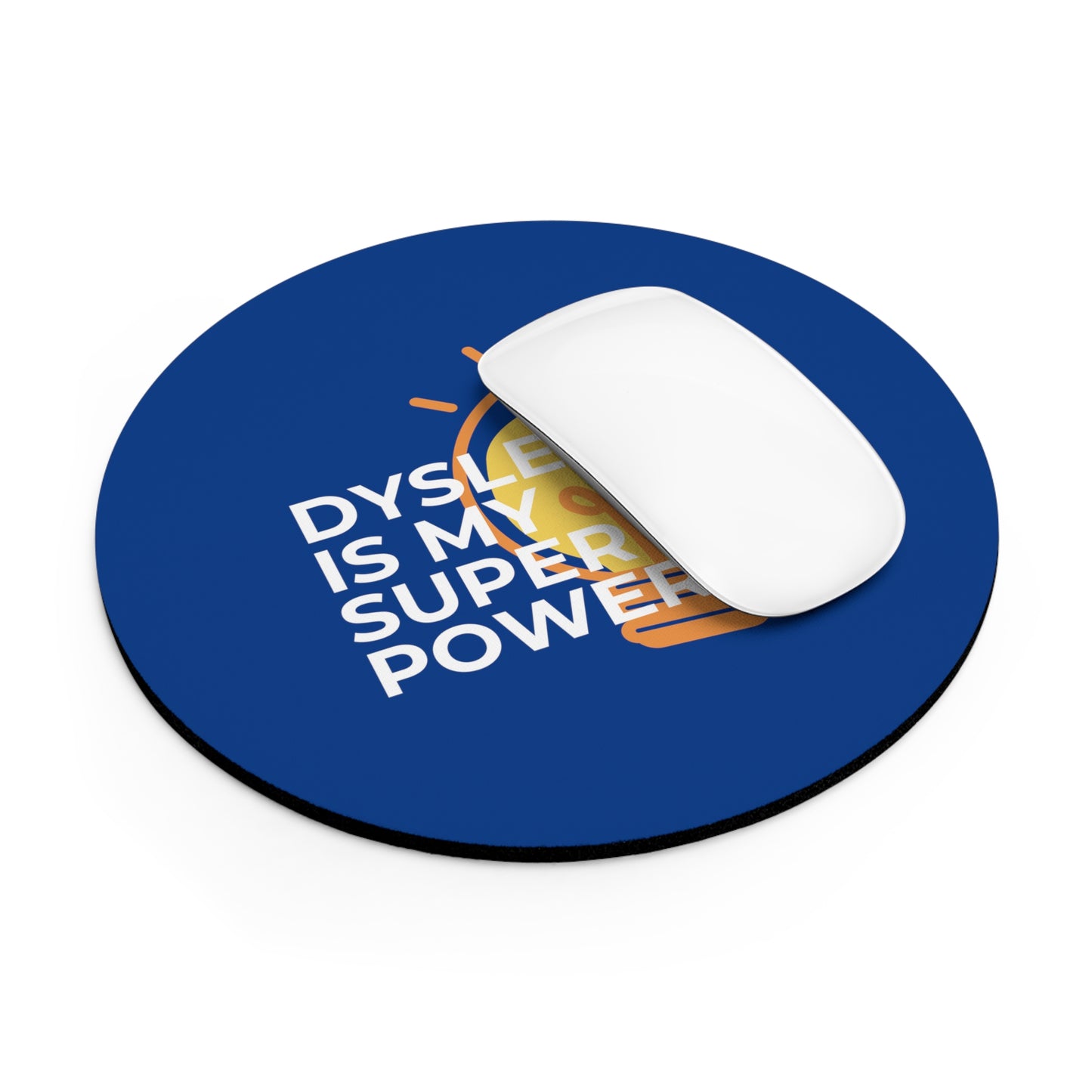 Dyslexia Is My Superpower Light Bulb Mouse Pad