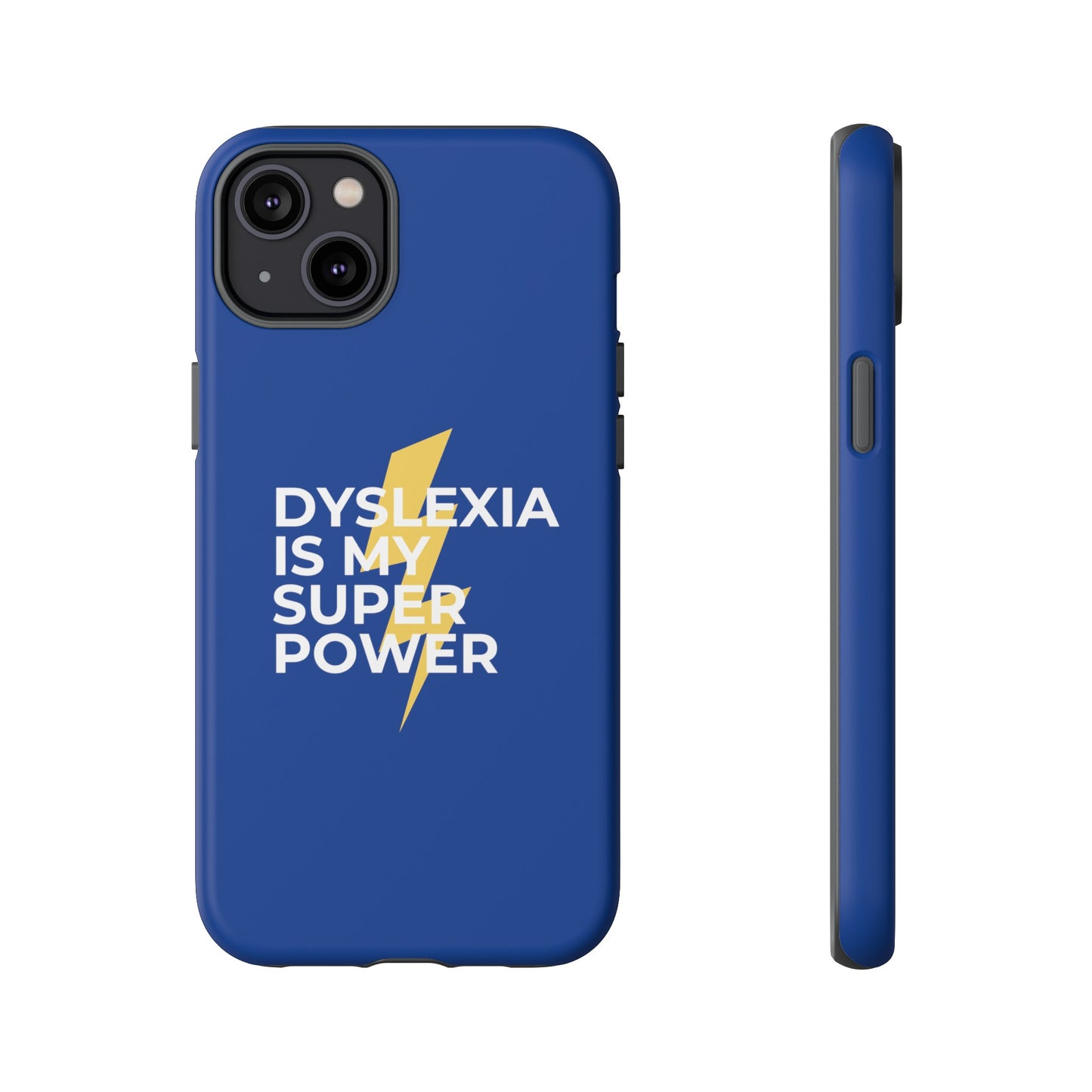 Dyslexia Is My Superpower Lightning Phone Case