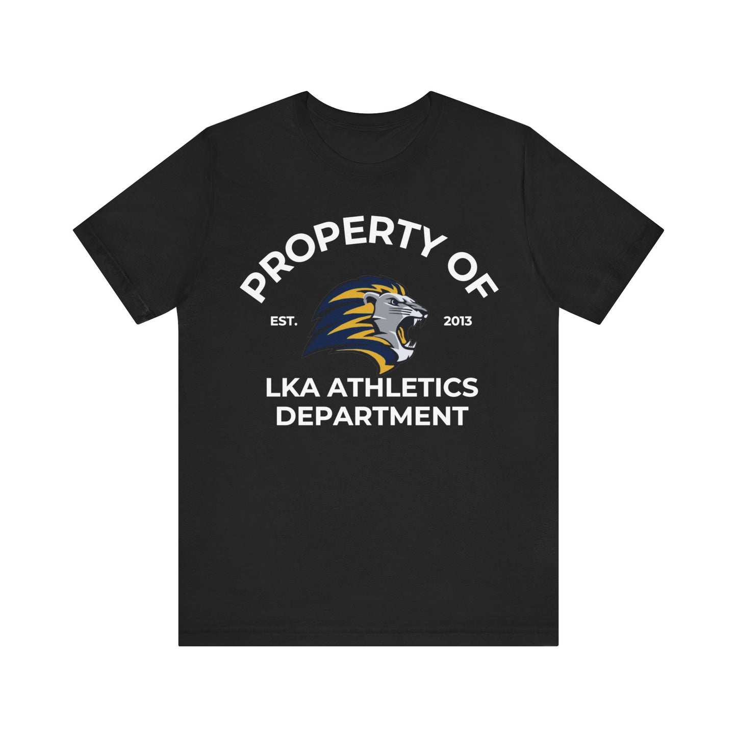 LKA Athletics Property of Adult T-Shirt