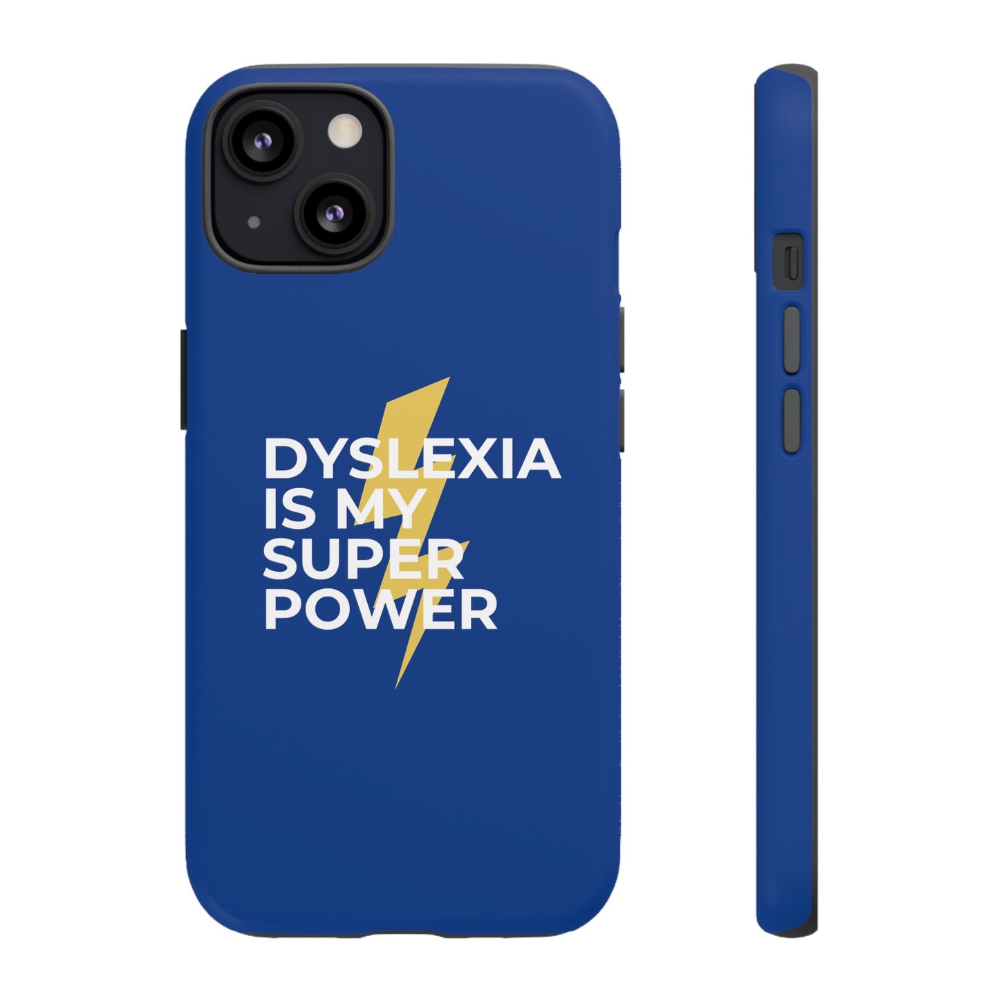 Dyslexia Is My Superpower Lightning Phone Case