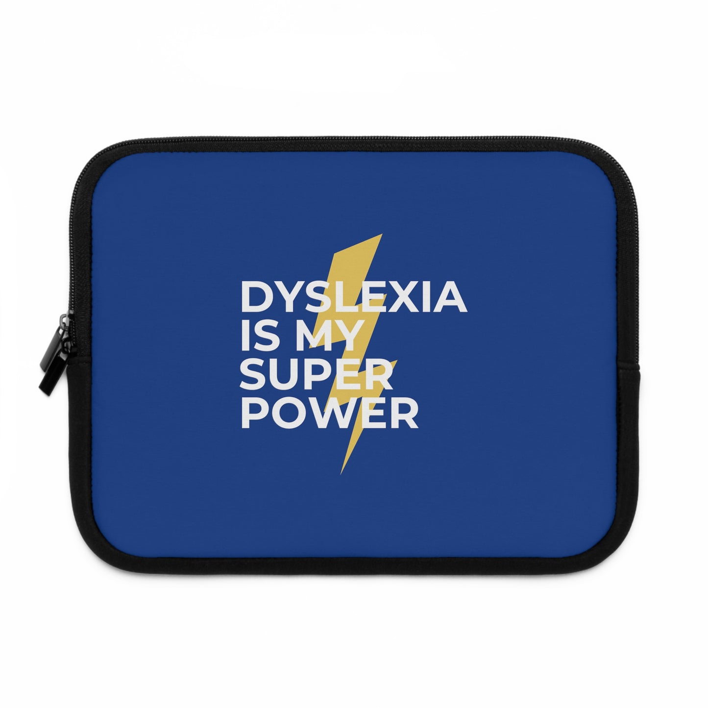 Dyslexia Is My Superpower Lightning Laptop Sleeve