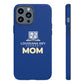 LKA Mom Phone Case