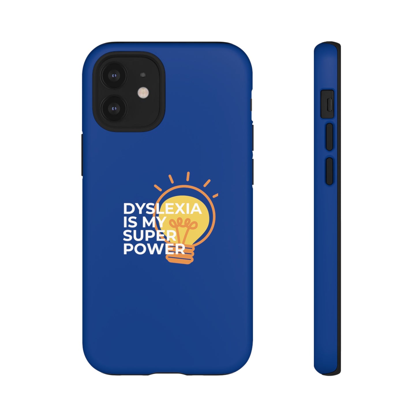 Dyslexia Is My Superpower Light Bulb Phone Case