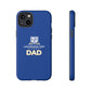 LKA Dad Phone Case