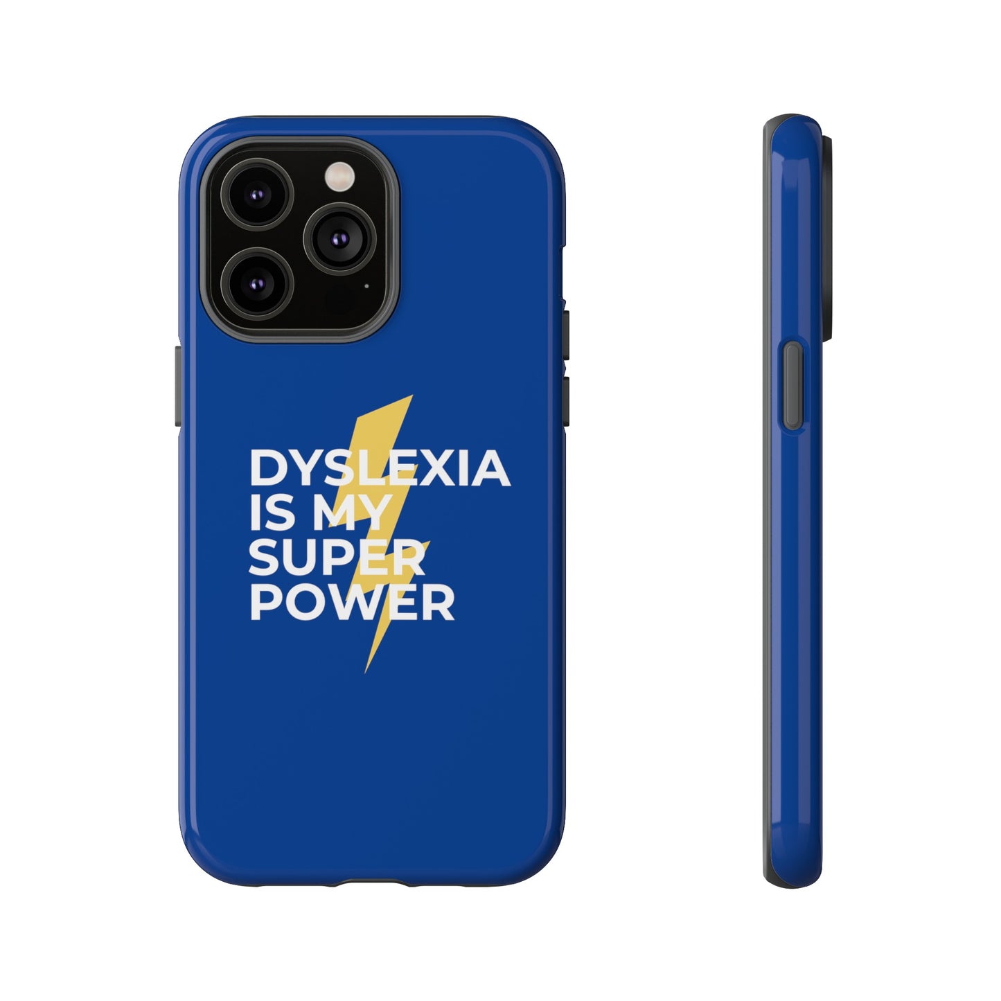 Dyslexia Is My Superpower Lightning Phone Case