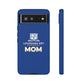 LKA Mom Phone Case