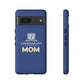 LKA Mom Phone Case